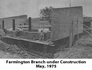 Farmington Branch Construction
